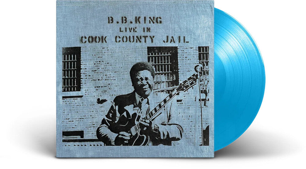 B King .B.- Live In Cook County Jail (Blue) [Colored Vinyl] [Limited Edition] (Hol) - LP