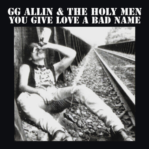 Gg Allin- You Give Love A Bad Name - LP