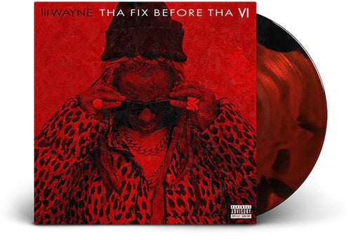 2 Chainz/Lil Wayne- Tha Fix Before Tha VI - LP