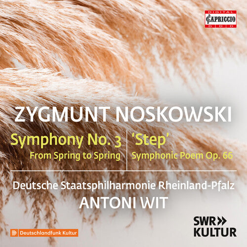 Deutsche Staatsphilharmonie Rheinland-Pfalz: Zygmunt Noskowski: Symphony No. 3  [ CD ]