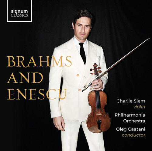 Charlie Siem: Brahms and Enescu  [ CD ]
