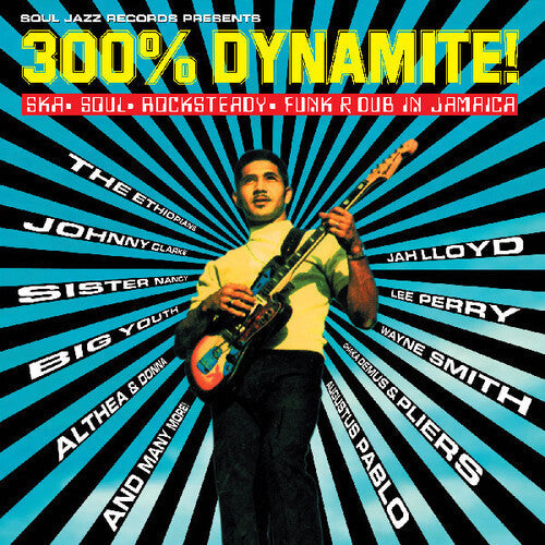 Soul Jazz Records Presents- 300% Dynamite! Ska, Soul, Rocksteady, Funk and Dub in Jamaica - LP