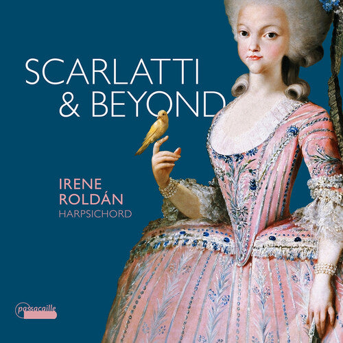 Irene Roldan: Scarlatti & Beyond  [ CD ]