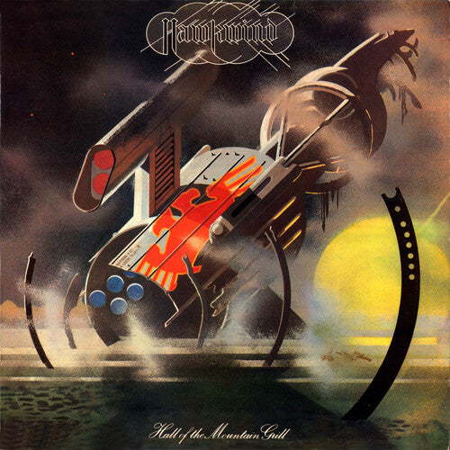 Hawkwind- Hall Of The Mountain Grill - Remastered Vinyl Edition - LP
