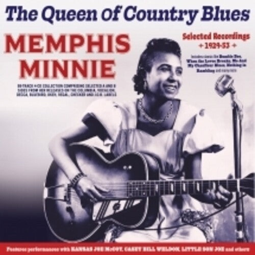 Memphis Minnie: The Queen Of Country Blues: Selected Recordings 1929-53  [ CD ]
