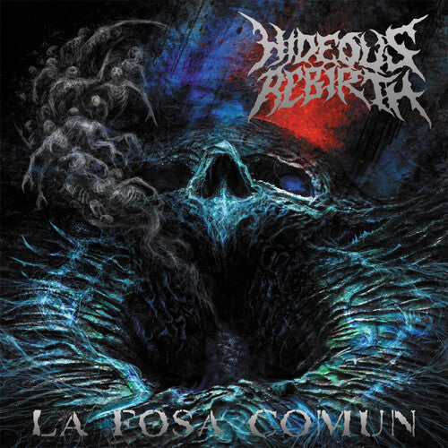Hideous Rebirth: La Fosa Comun - CD