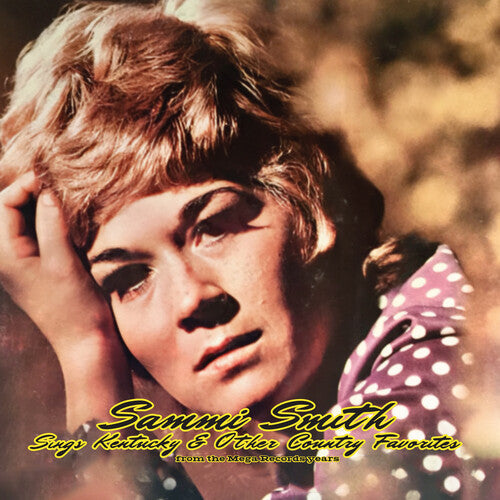 Sammi Smith: Sings Kentucky & Other Country Favorites from the Mega Records Years  [ CD ]