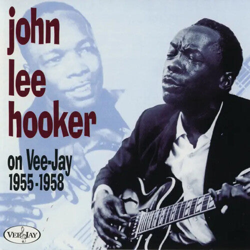 John Lee Hooker: John Lee Hooker On Vee-Jay 1955-1958  [ CD ]