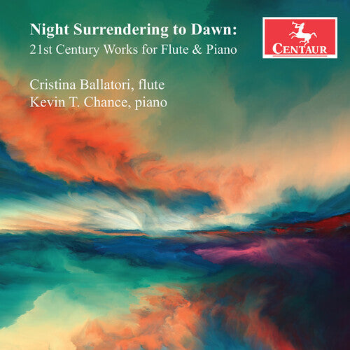 Cristina Ballatori: Night Surrendering to Dawn - 21st Century Works for Flute & Piano  [ CD ]