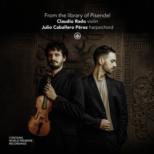 Claudio Rado: From the Library of Pisendel  [ CD ]
