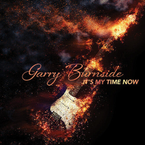 Garry Burnside- It's My Time Now - LP