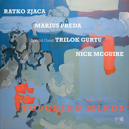 Ratko Zjaca- Touching Minds [Limited Audiophile Signature Edition] - LP