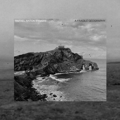 Rafael Anton Irisarri- A Fragile Geography (10th Anniversary) - LP