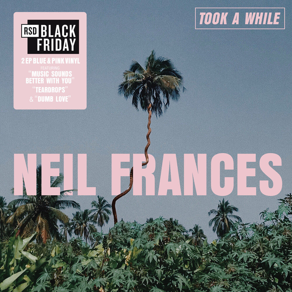 Neil Frances- Took A While/Stay Strong Play Long [RSD Black Friday 2025] - LP