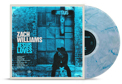Zach Williams- Jesus Loves - LP