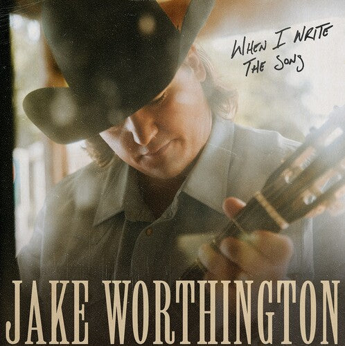 Jake Worthington: When I Write The Song [ LP ]
