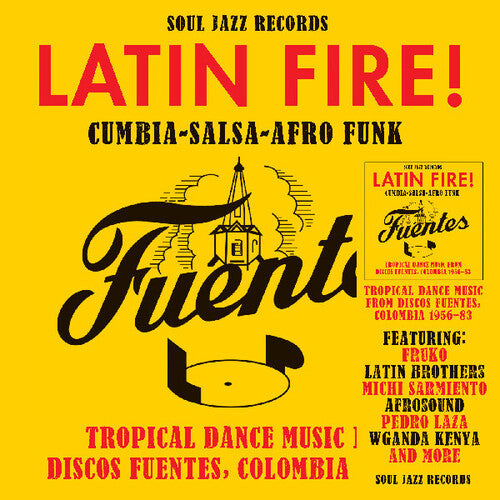 Soul Jazz Records Presents- Latin Fire! Cumbia Salsa Afro-Funk: Tropical Dance Music From Discos Fuentes, Colombia 1956-83 - LP