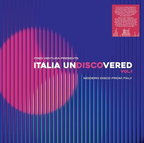Various Artists- Fred Ventura Presents Italia Undiscovered, Vol. 1: Modern Disco From Italy - LP