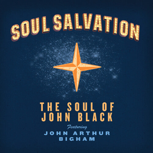 The Soul of John Black: Soul Salvation  [ CD ]