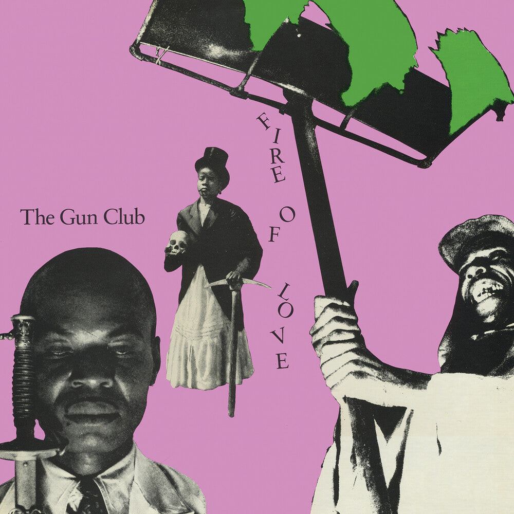 Gun Club- Fire Of Love (Ofgv) [Remastered] - LP