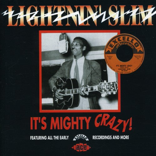 Lightnin' Slim: It's Mighty Crazy  [ CD ]