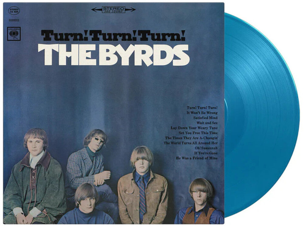 Byrds- Turn Turn Turn (Blue) [Colored Vinyl] [Limited Edition] [180 Gram] (Hol) - LP