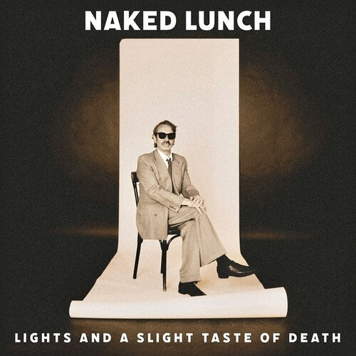 Naked Lunch- Lights (And A Slight Taste Of Death) - LP