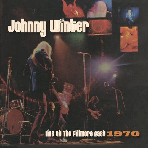 Johnny Winter: Live At The Fillmore East 1970  [ CD ]