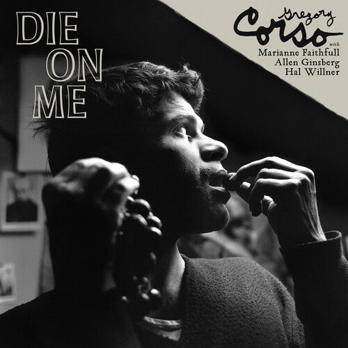 Gregory Corso- Die on Me - LP