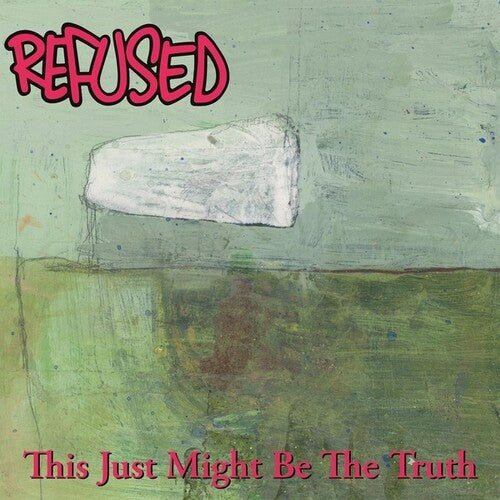 Refused- This Just Might Be The Truth - LP