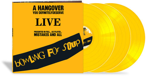 Bowling for Soup: A Hangover You Definitely Deserve (Live) - VINYL