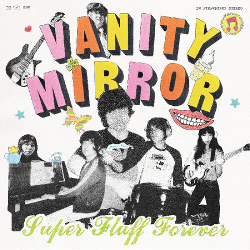 Vanity Mirror- Super Fluff Forever - LP
