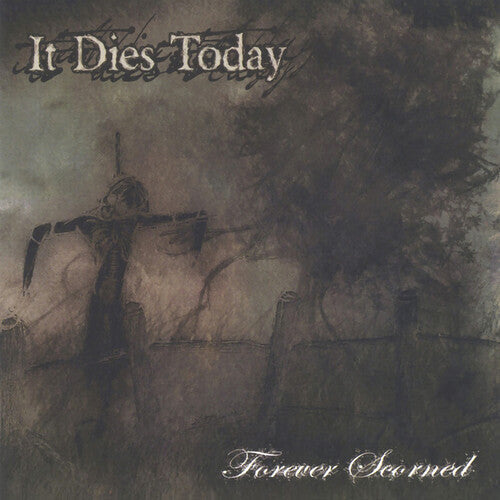 It Dies Today: Forever Scorned - Bone Wax - VINYL