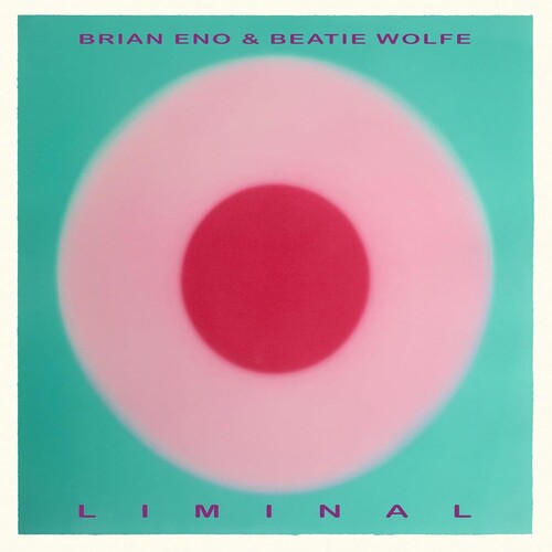 Brian Eno & Beatie Wolfe- Liminal [BioVinyl] - LP