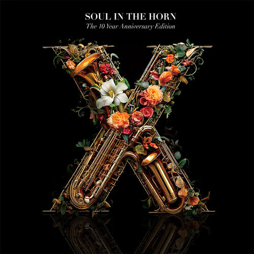 Various Artists- Soul In The Horn - The 10 Year Anniversary (Various Artists) - LP