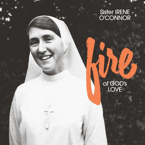 Sister Irene O'Connor- Fire of God's Love - LP