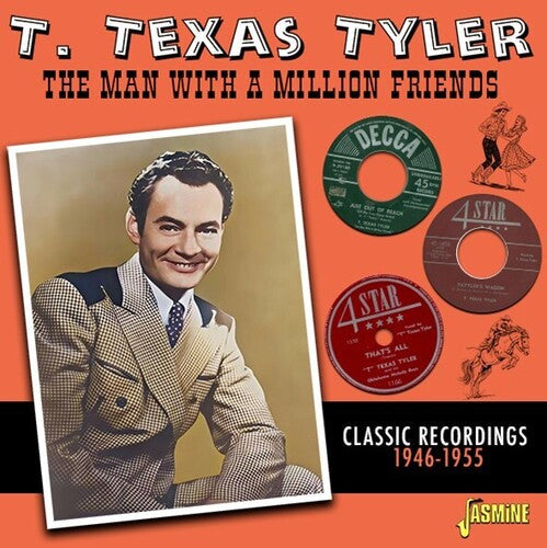T. Texas Tyler: Man With A Million Friends: Classic Recordings 1946-1955  [ CD ]
