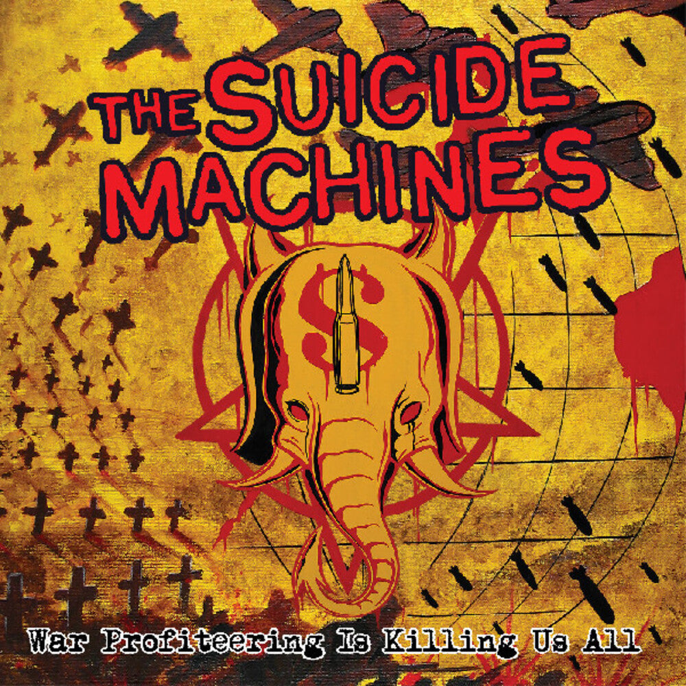 Suicide Machines- War Profiteering Is Killing Us All [Colored Vinyl] (Red) - LP