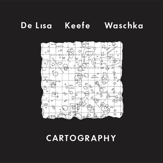 De Gene Lisa  / Keefe,Robert Michael- Cartography - LP