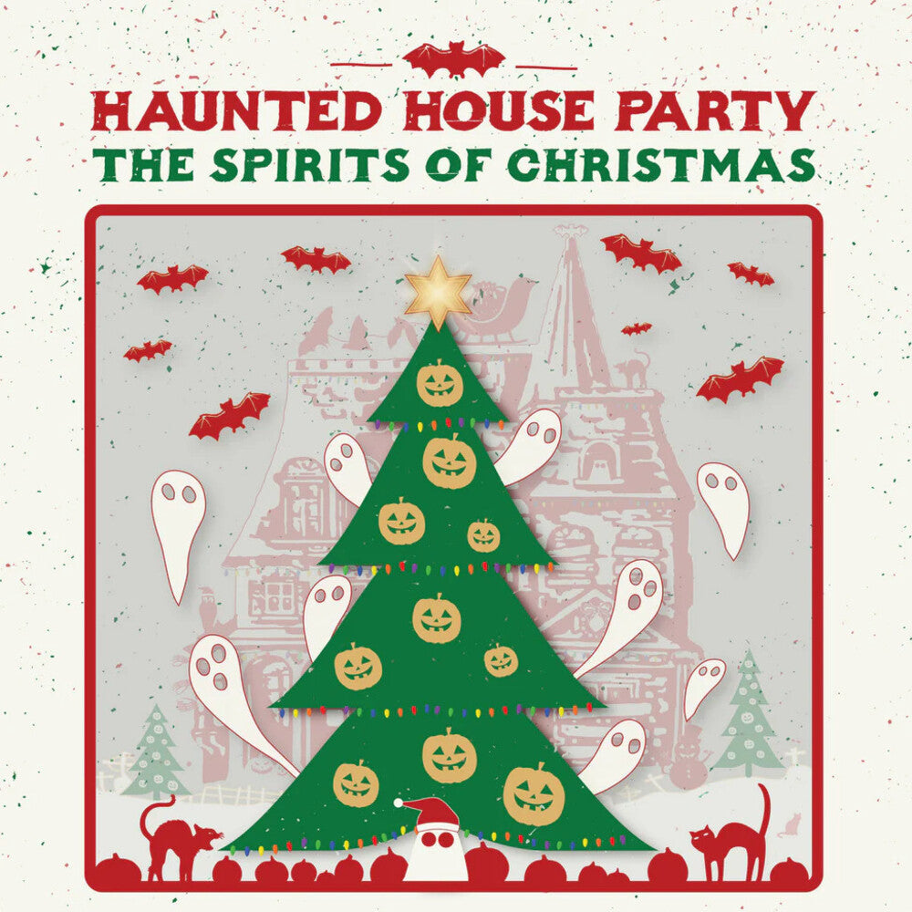 Haunted House Party- Spirits Of Christmas [180 Gram] - LP