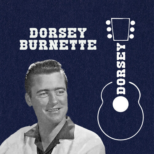 Dorsey Burnette: Dorsey  [ CD ]