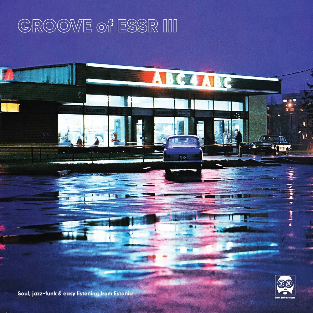 Groove of Essr III: Soul, Jazz-Funk & Easy / Var- Groove Of ESSR III: Soul, Jazz-funk & Easy Listening From Estonia (Various Artists) - LP