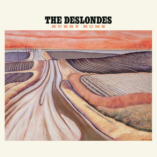 Deslondes: Hurry Home [ LP ]