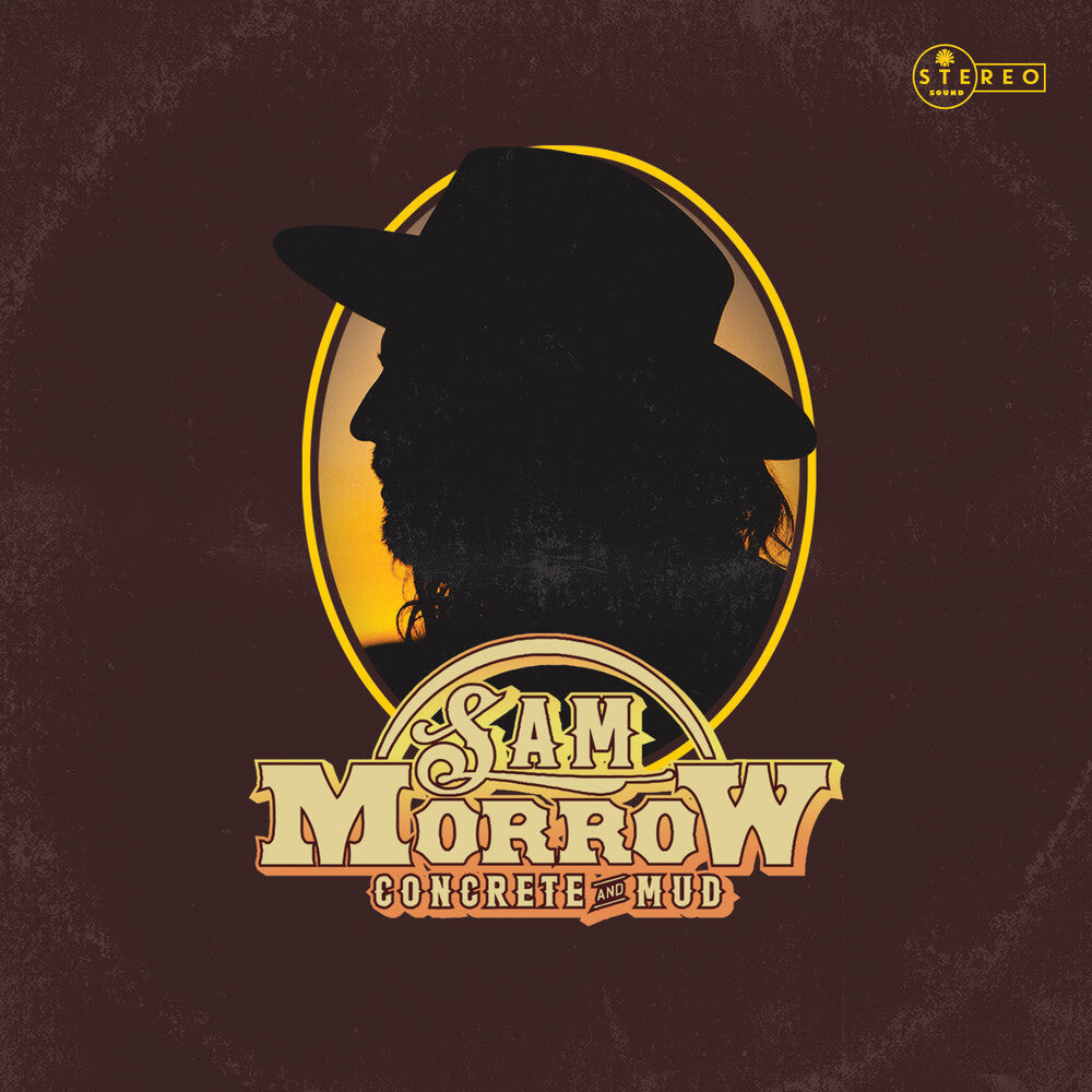 Sam Morrow- Concrete and Mud [Golden Highway Colored Vinyl] - LP