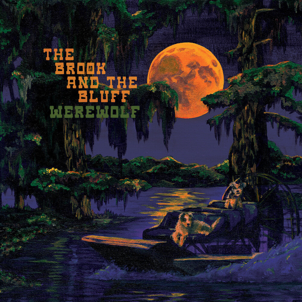 Pre-Order: Brook & The Bluff- Werewolf - LP