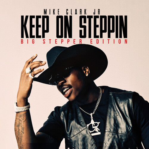 Mike Clark Jr: Keep On Steppin: Big Stepper Edition  [ CD ]