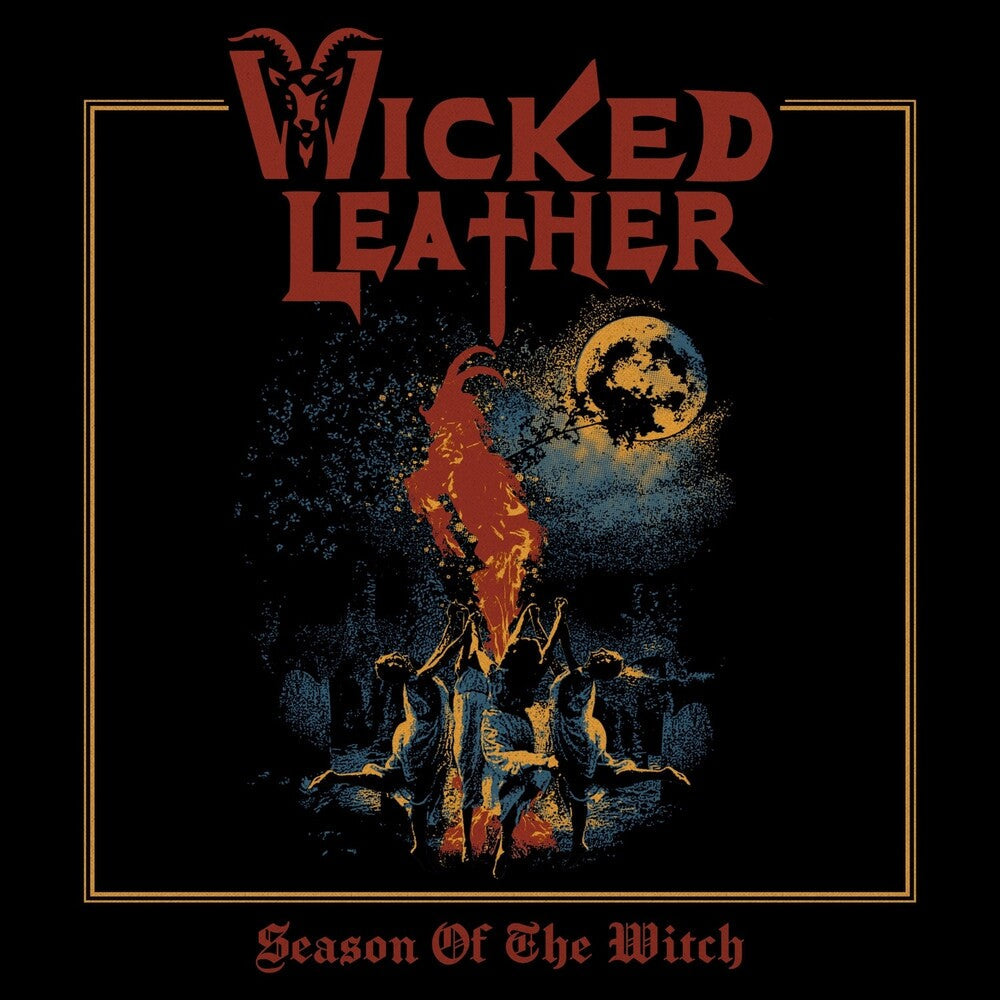 Pre-Order: Wicked Leather- Season Of The Witch - LP