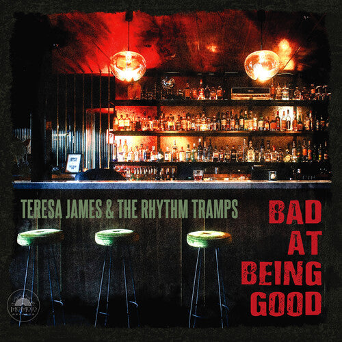 James, Teresa & Rhythm Tramps: Bad At Being Good  [ CD ]