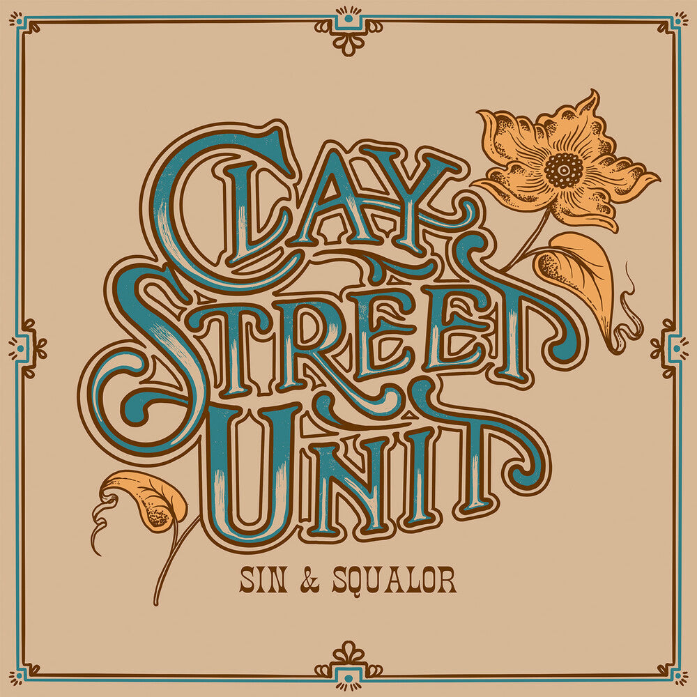 Clay Street Unit- Sin & Squalor - Blue (Blue) [Colored Vinyl] [Limited Edition] - LP