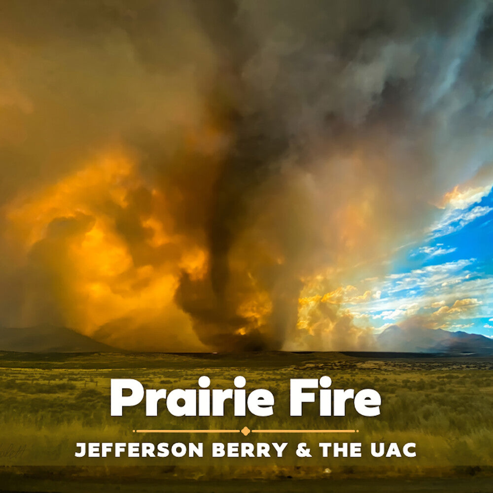 Jefferson Berry / Uac- Prairie Fire - LP